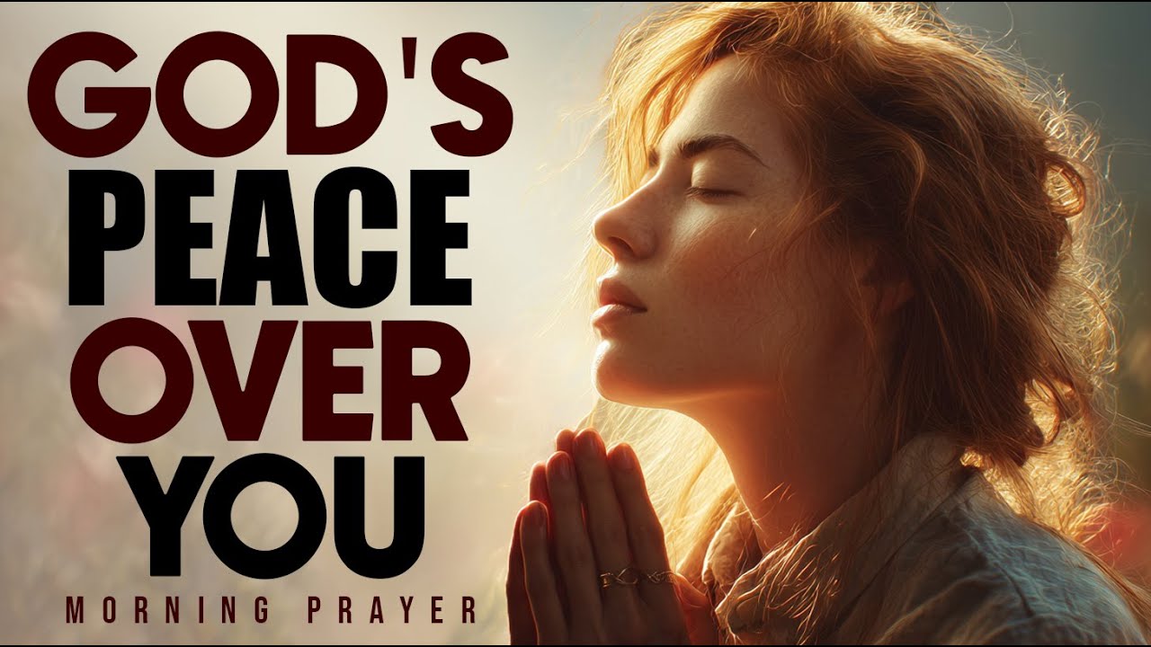 A Prayer For God's Peace Over Your Life | Find Rest and Calm in Him