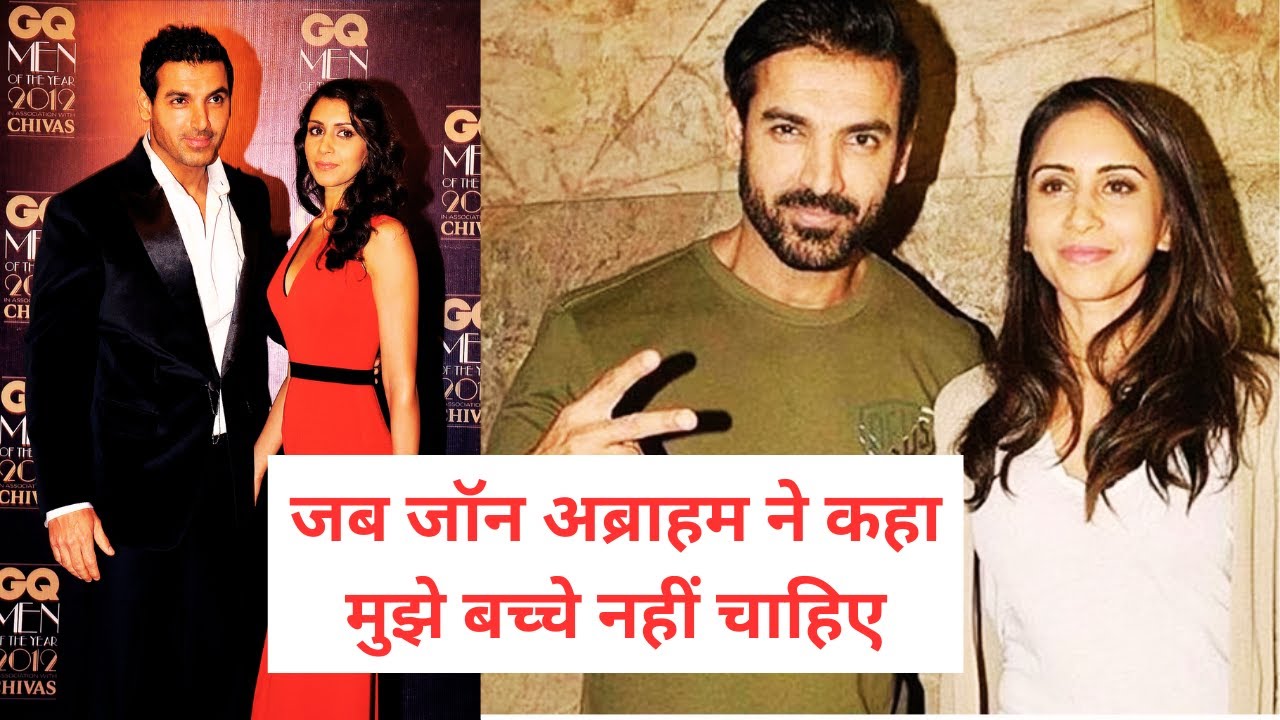 Why John Abraham Doesn’t Want Children? | Married to Priya Runchal Since 2014 | not having children