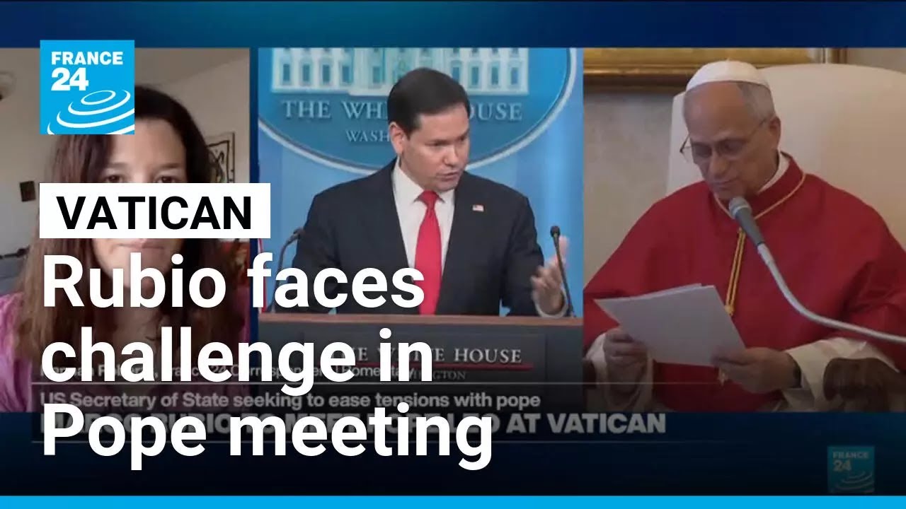 Rubio faces challenge in Pope Leo meeting after Trump's criticism over Iran &bull; FRANCE 24 English