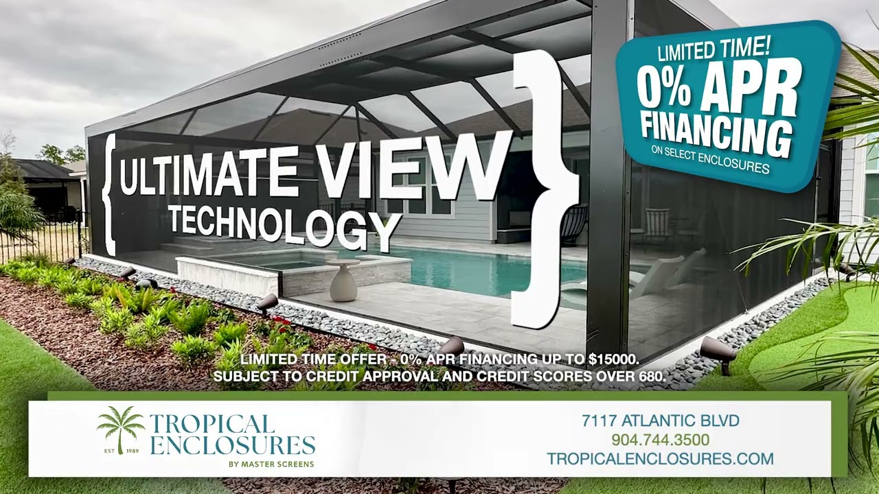 TROPICAL ENCLOSURES 0% Financing Revised