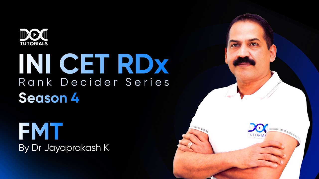 FMT Test & Discussion | INI CET Important Topics | INI CET Preparation | INI CET RDx Season 4