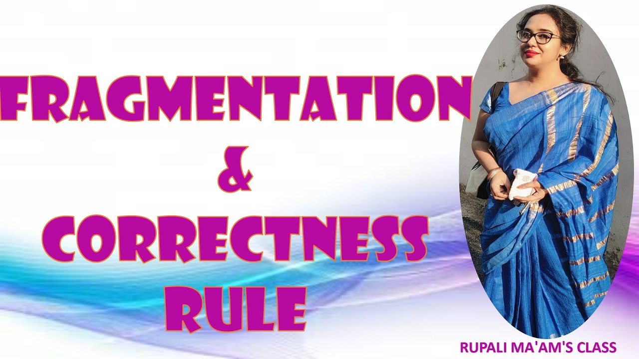 💢♜ 9.FRAGMENTATION & CORRECTNESS RULE IN DDBS💢♜