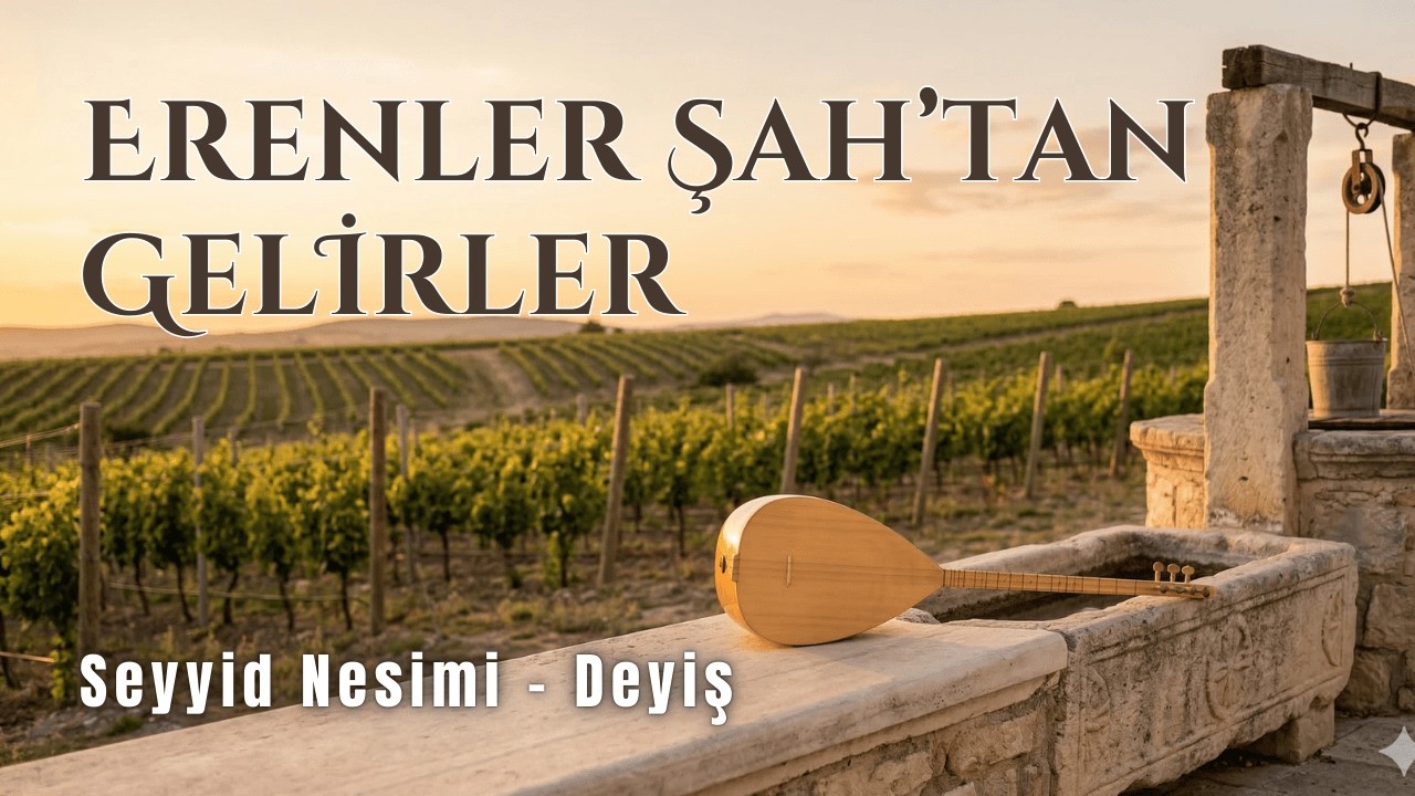 Ali Derler Pirimize, Seyyid Nesimi, Alevi Bektaşi Deyiş, Sazlı Yolcu