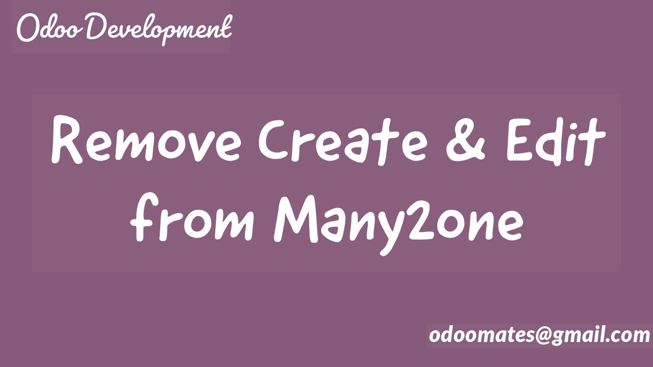 How to Remove Create and Edit Option From Many2one Field Odoo