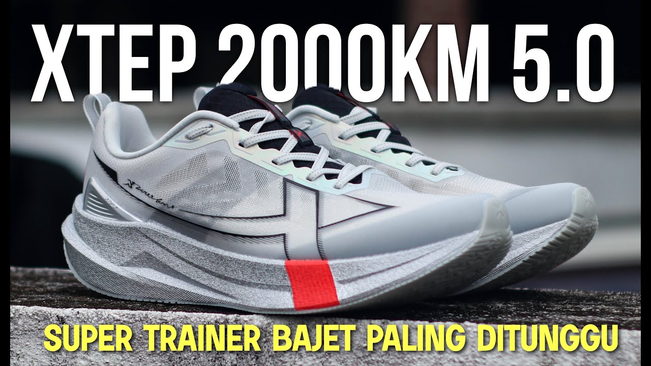 XTEP 2000KM 5.0 | SUPER TRAINER BAJET PALING DITUNGGU