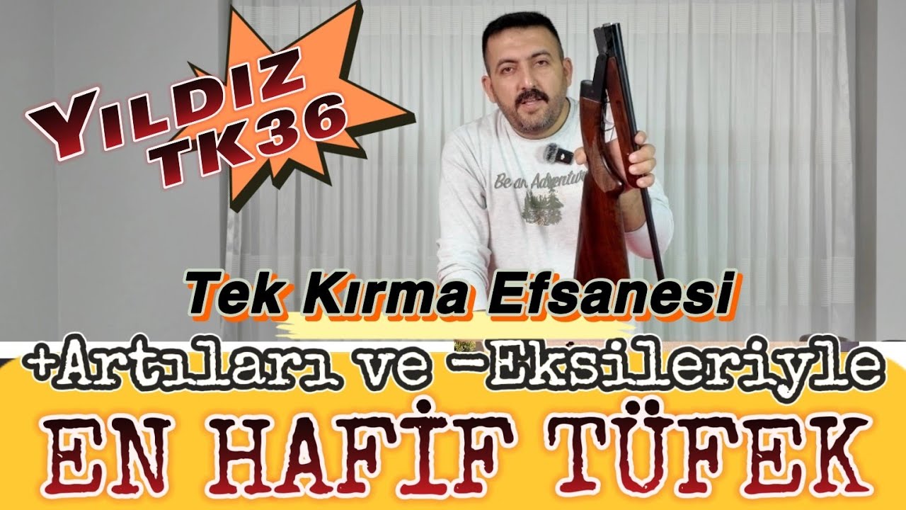 Yasal Olarak Alınabilecek En Hafif Tüfek | YILDIZ TK36 |  Tek Kırma | #yildiz #yıldızsilahsanayi