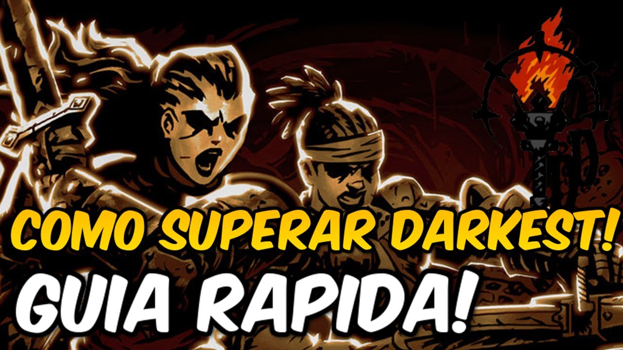 DARKEST DUNGEON como GUIA RAPIDA! 😈como EMPEZAR!😈