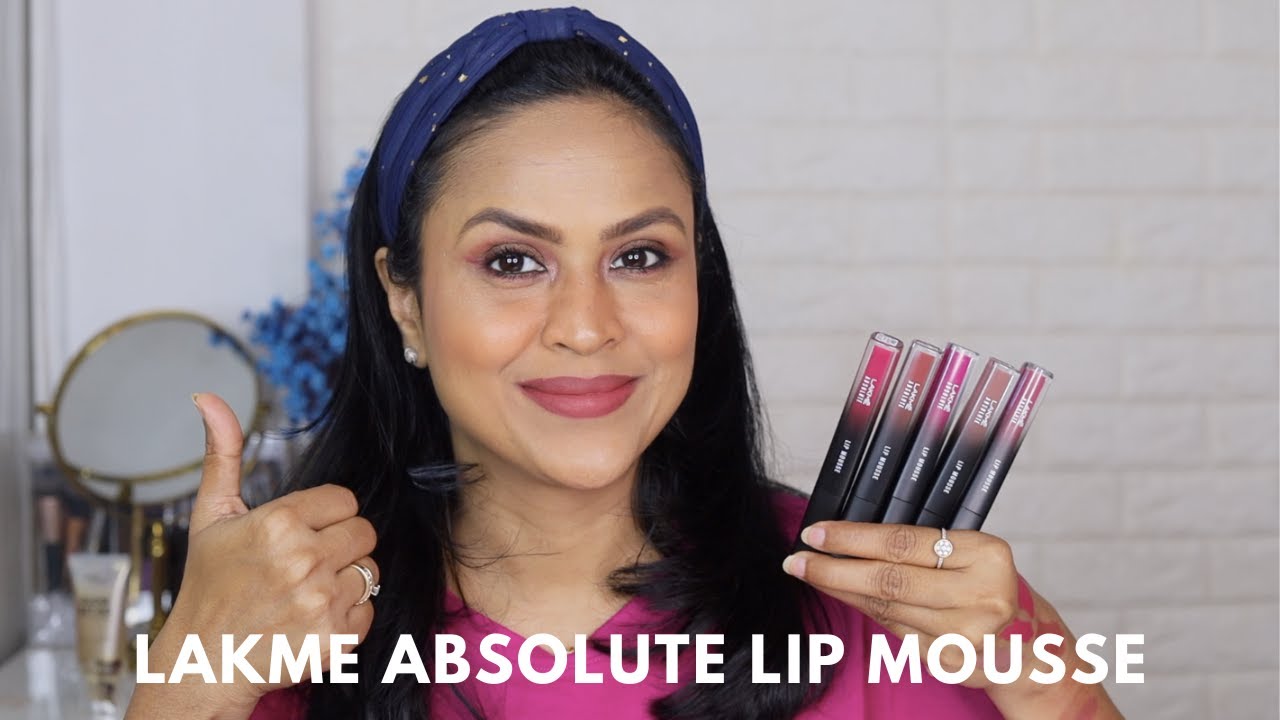 Lakme Absolute Lip Mousse Swatches & Review | Shalini Srivastava