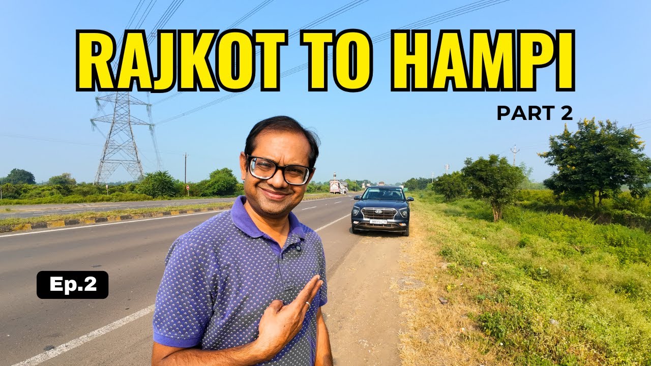 Rajkot to Hampi Road Trip - Part 2 | Sambhaji Nagar Solapur Vijayapura Hospete