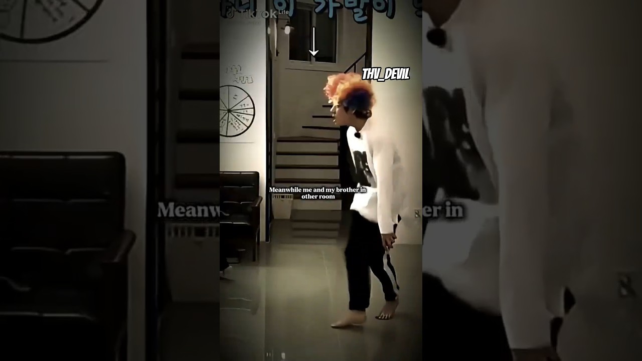 Me also like bts me and my bro , sis in room 