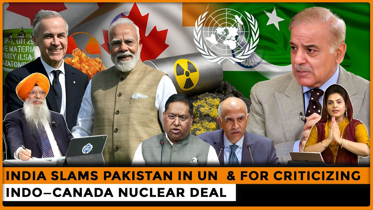 India Slams Pakistan In UN & for Criticizing Indo—Canada Nuclear Deal