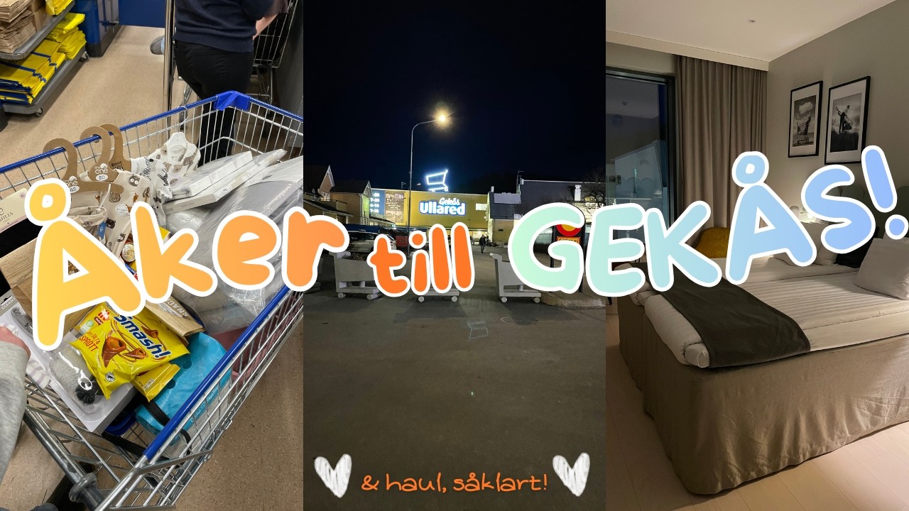 VI ÅKER TILL GEKÅS! + Haul