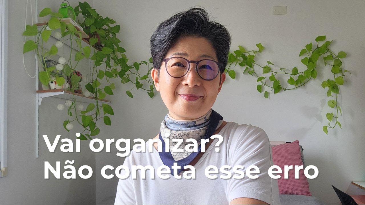 Não cometa esse erro, se você está começando a organizar a sua casa