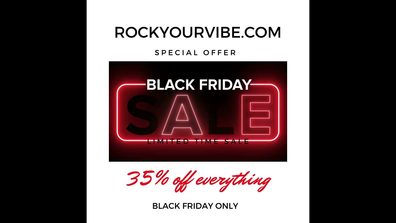 Black Friday SALE! Rock Your Vibe