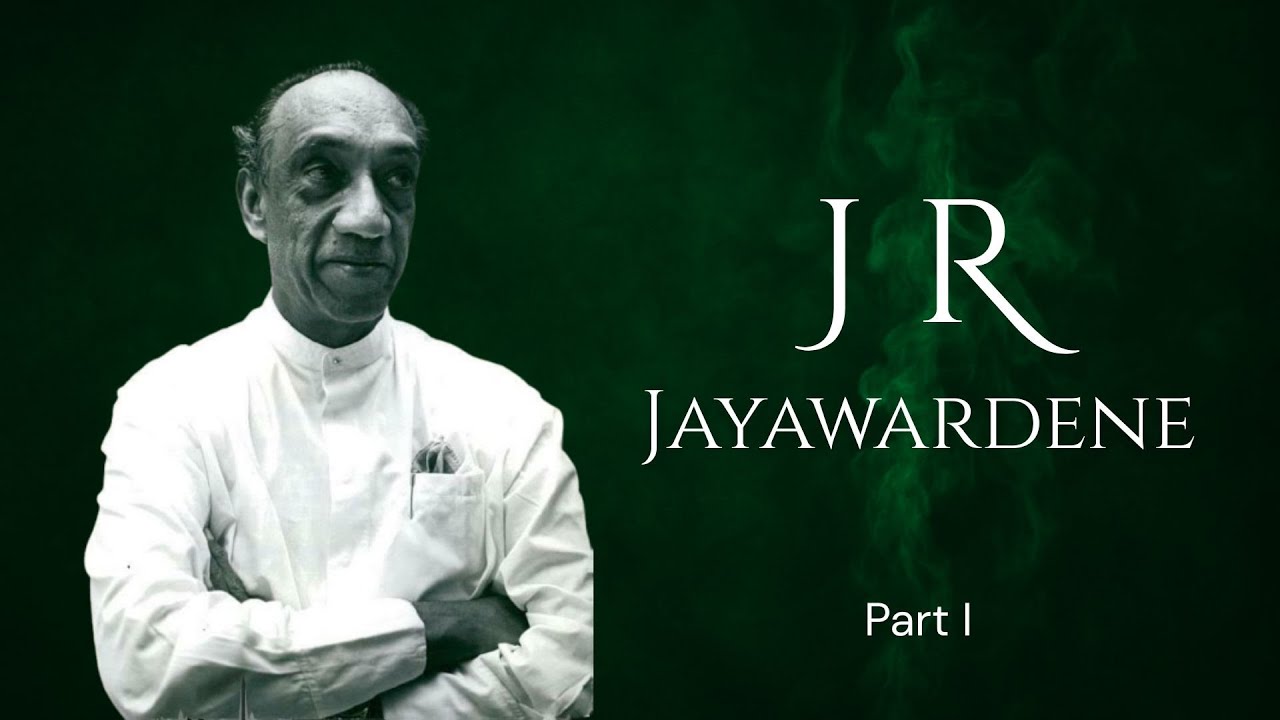 J R ජයවර්ධන | J R Jayawardene | President of Sri Lanka 1978 | J R 77 දි බලය ලබාගත් ආකාරය | Part 01