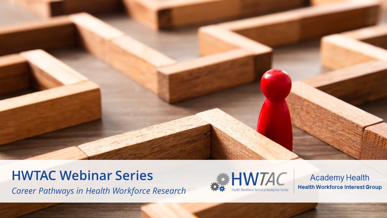 Career Pathways in Health Workforce Research
