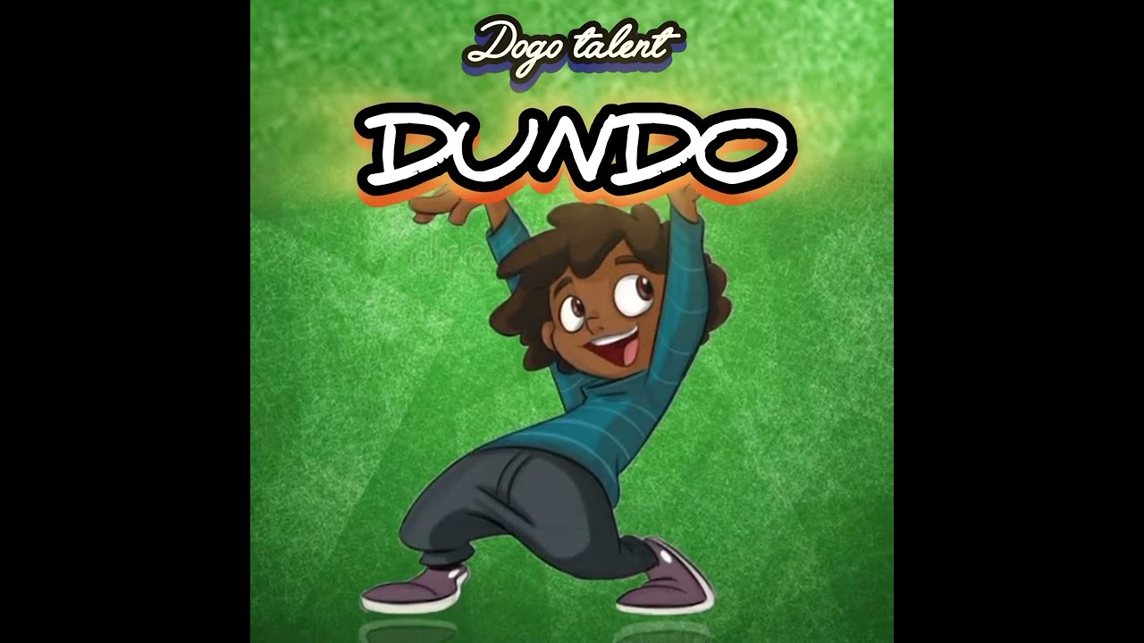 Dogo talent (DUNDO) Official audio 