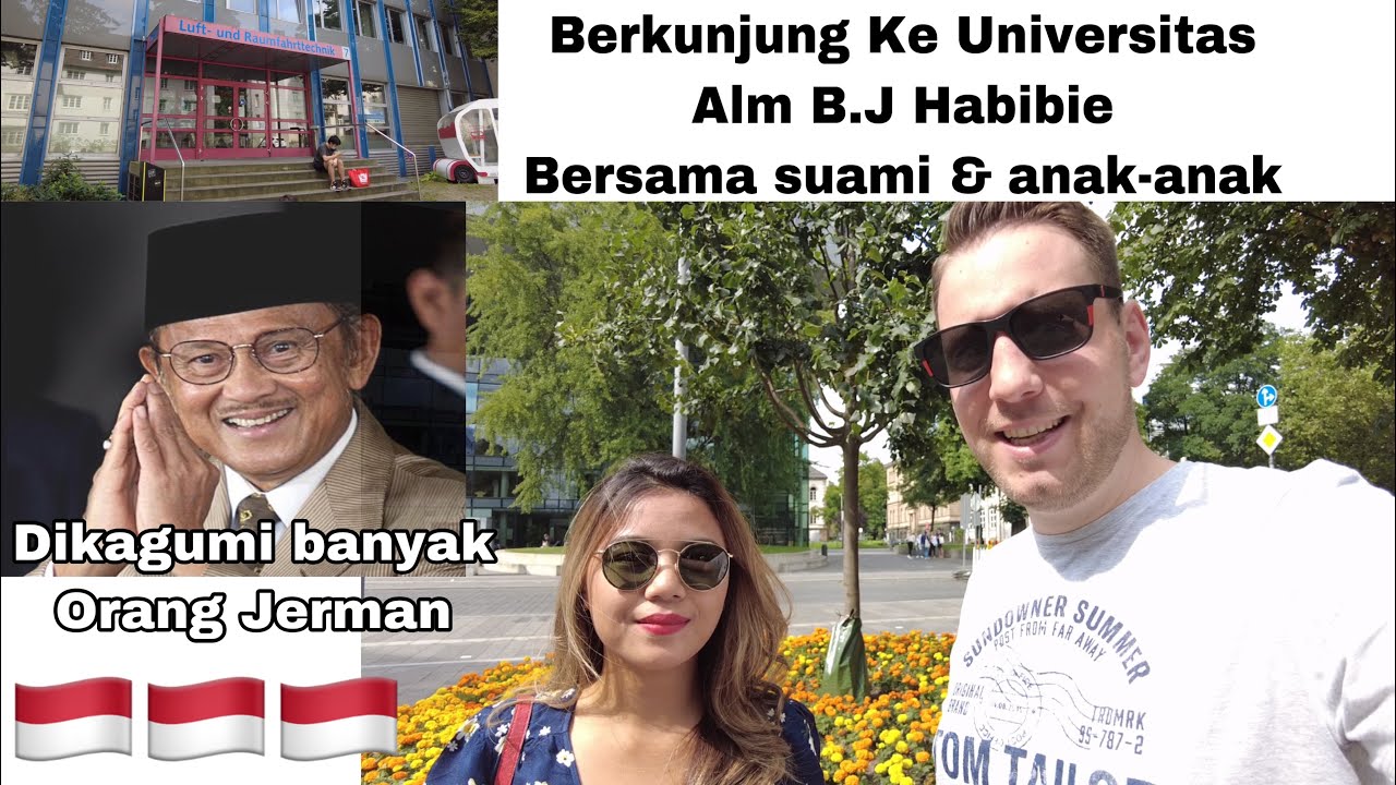 Inilah Universitas Mantan Presiden Indonesia Menuntut Ilmu Di Jerman | Alm Bapak B.J Habibie 🇲🇨