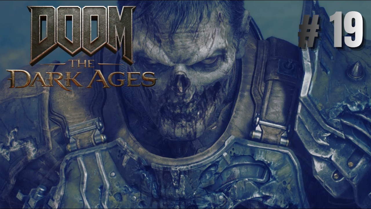 DOOM DARK AGES CAP 19