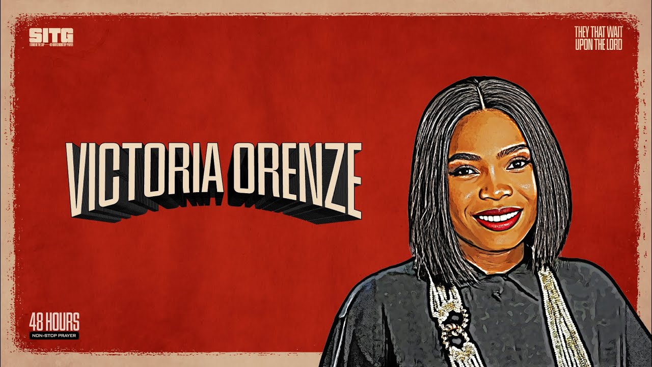 Victoria Orenze - Worship Ministration - Stand In The Gap 2025