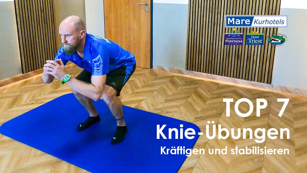 TOP 7 Knie-Übungen | Bewegt auch Zuhause | MARE-Kurhotels
