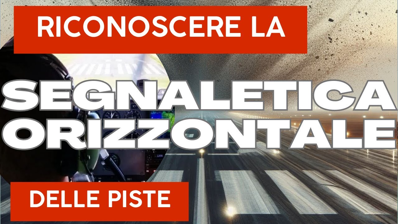 Come leggere la SEGNALETICA ORIZZONTALE negli aeroporti.
