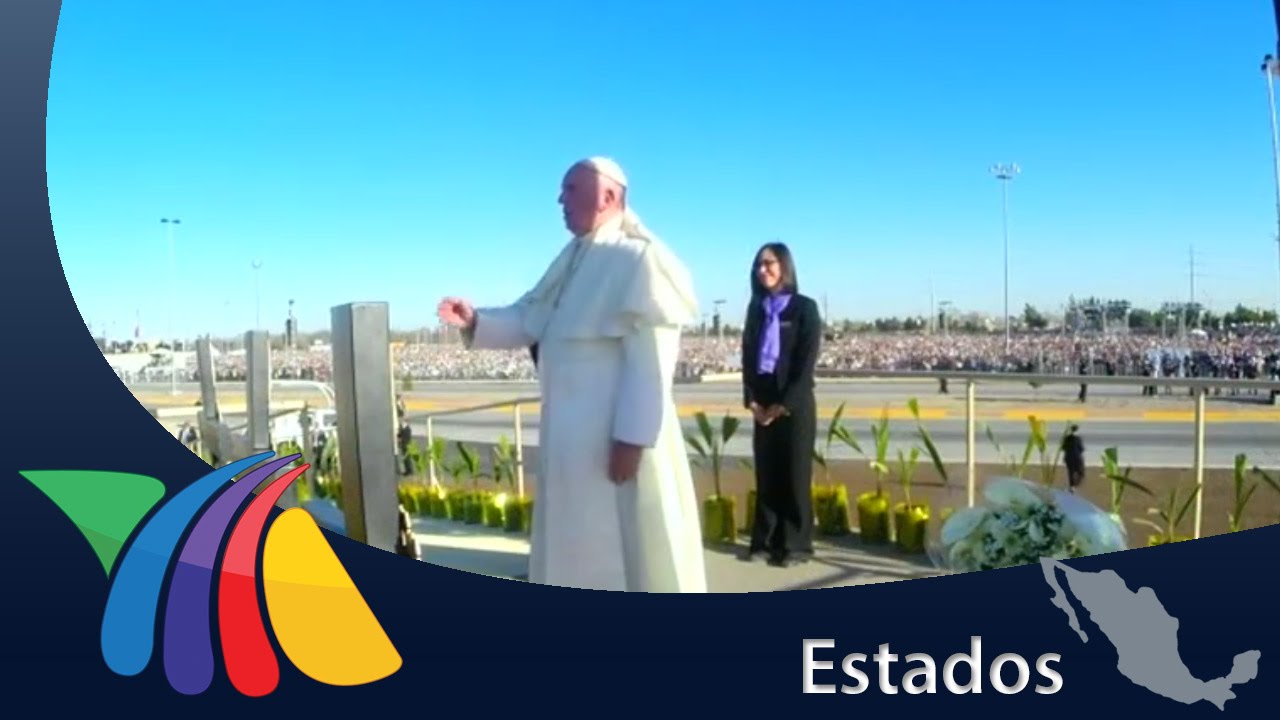 Papa recordó a migrantes muertos en frontera norte | Noticias de Ciudad Juárez