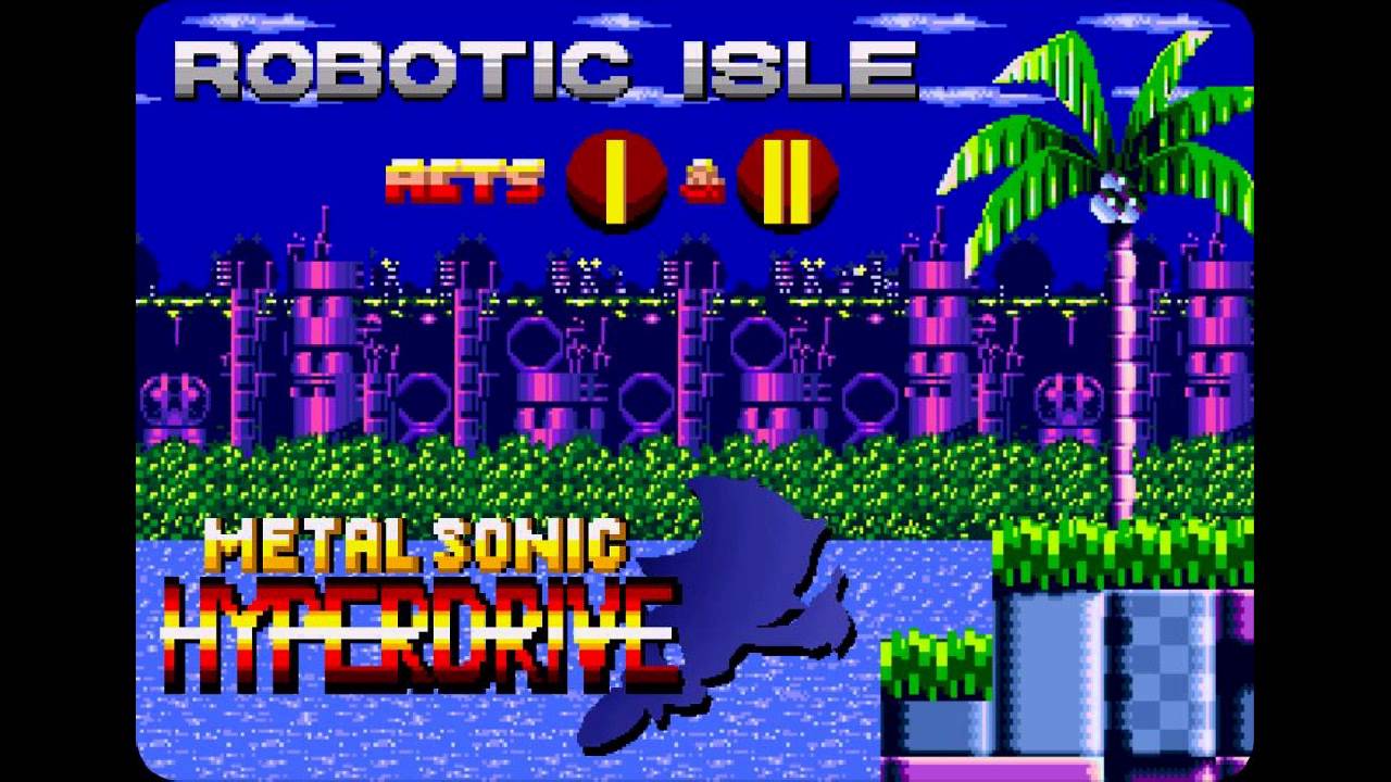Robotic Isle - Acts 1 & 2 [Metal Sonic Hyperdrive music]