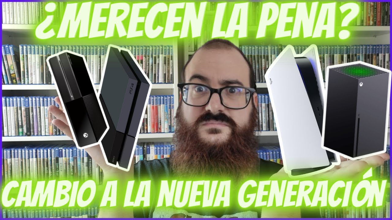 NUEVA GENERACION - ¿Merece la PENA?