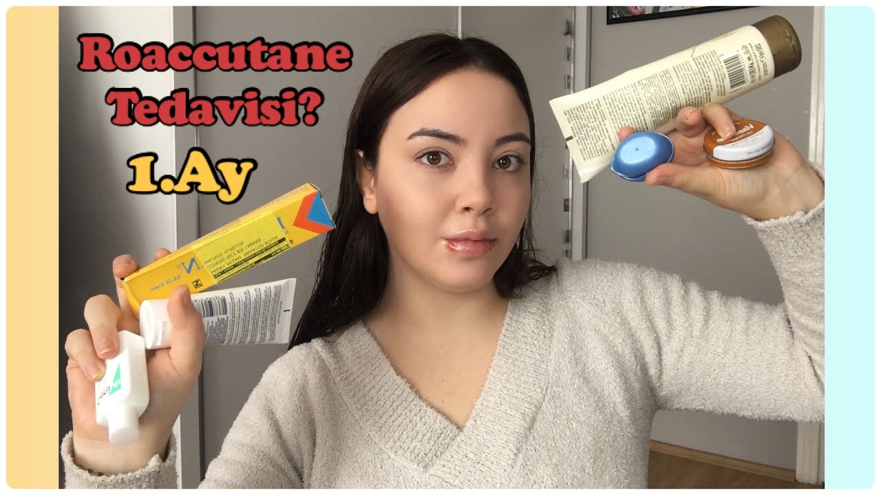ROACCUTANE TEDAVİM-1.AY