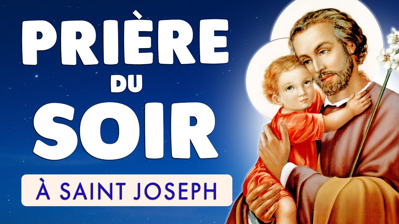 🙏 5 MINUTES de PRIÈRE du SOIR PUISSANTE à SAINT JOSEPH 🙏