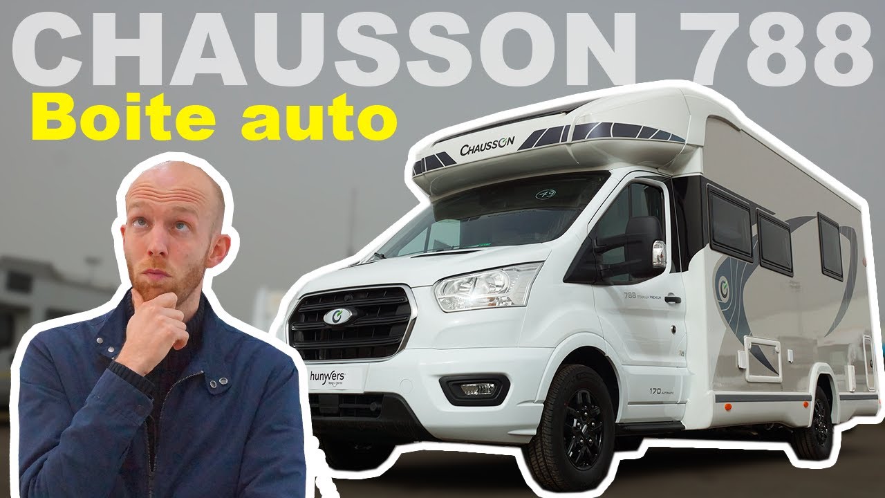 Le GRAND PROFILÉ de CHAUSSON - 788 Premium 2022 - Tour du proprio - Camping-car