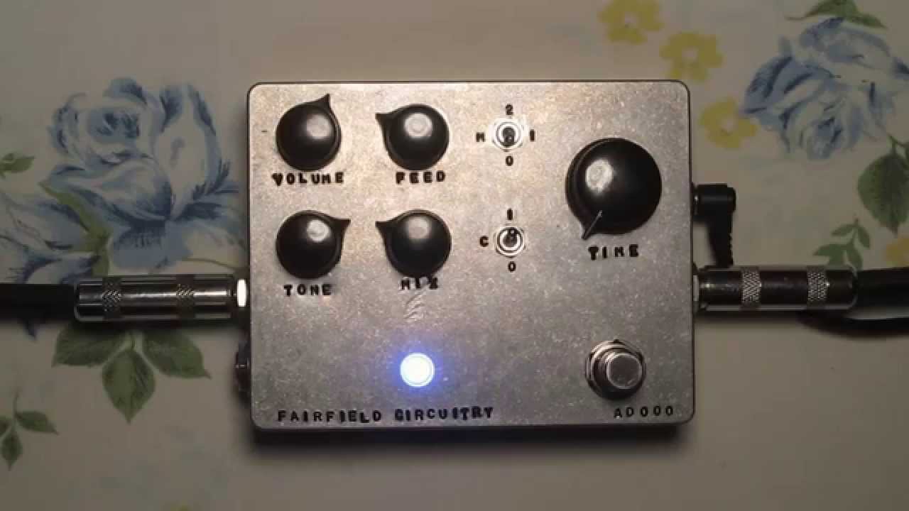 Fairfield Circuitry - Meet Maude Analogue Delay
