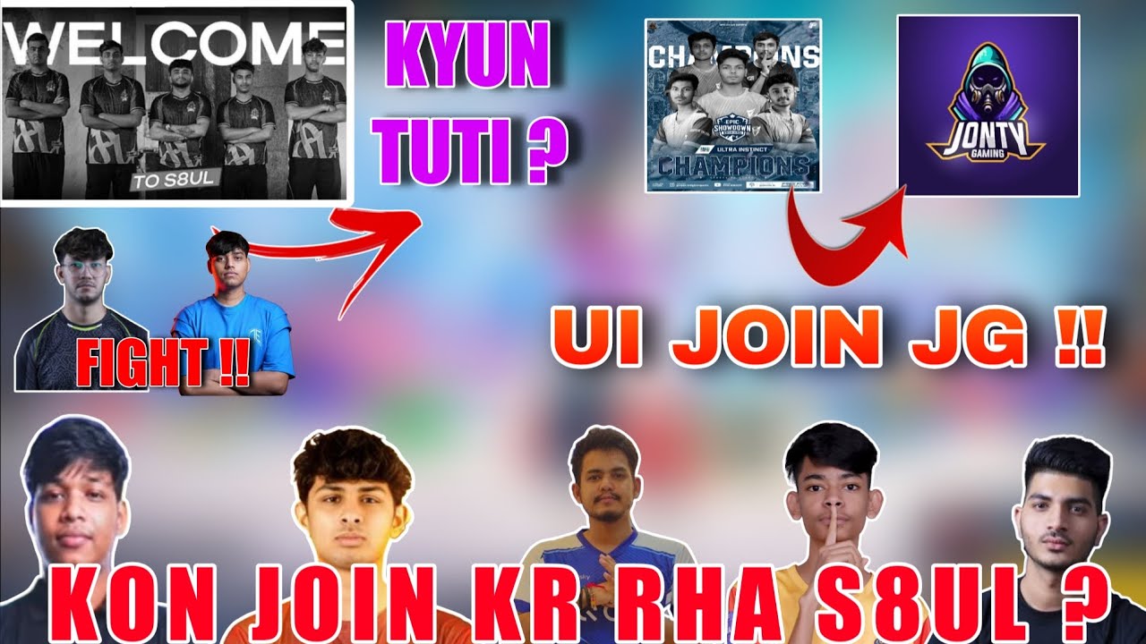 WHY S8UL ELITE WAS BREAK 😨 | WHO IS GOING IN S8UL 🤔 | ULTRA INSTINCT JOIN JONTY GAMING AS A LINEUP 