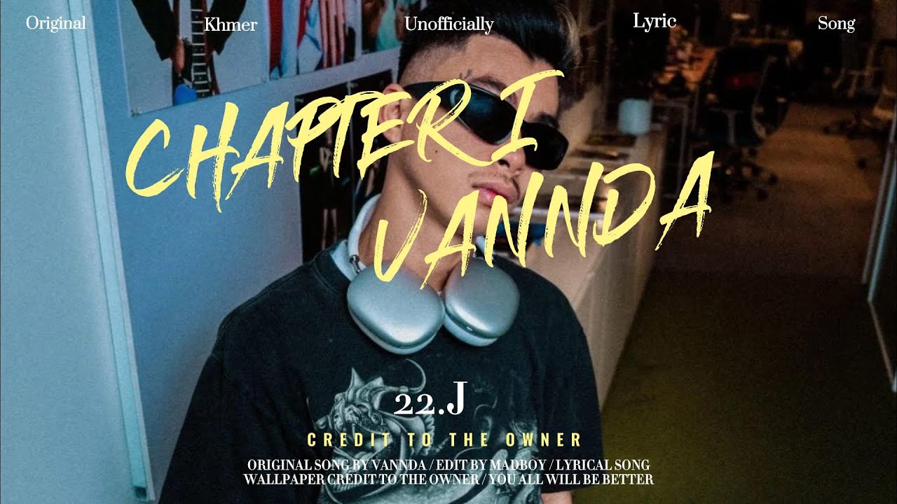 CHAPTER I - VANNDA (Unofficially Lyric)
