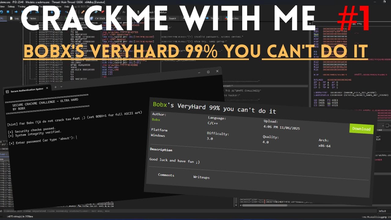 CrackMe's With Me #1 | Solving Bobx&rsquo;s Very Hard Crack Me.... is it really hard though?