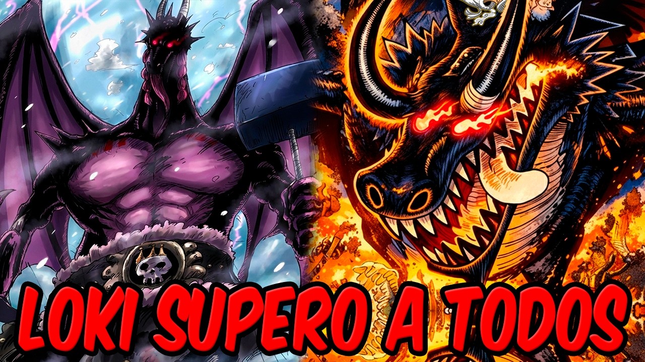 La FORMA HIBRIDA de LOKI y el COLOSAL TAMA&Ntilde;O del DRAGON LEGENDARIO | ROMPIO las ESCALAS en ONE PIECE