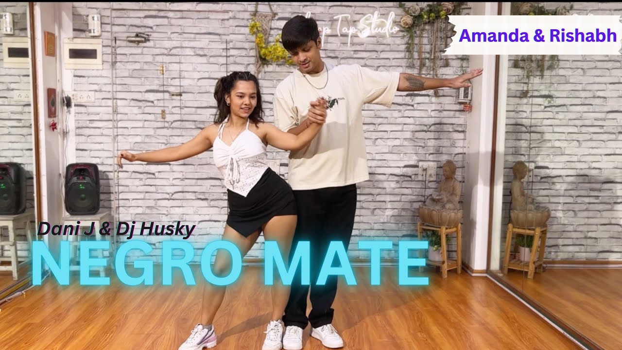 Amanda & Rishabh | Negro Mate by Dani J and Dj Husky (Bachata Version)