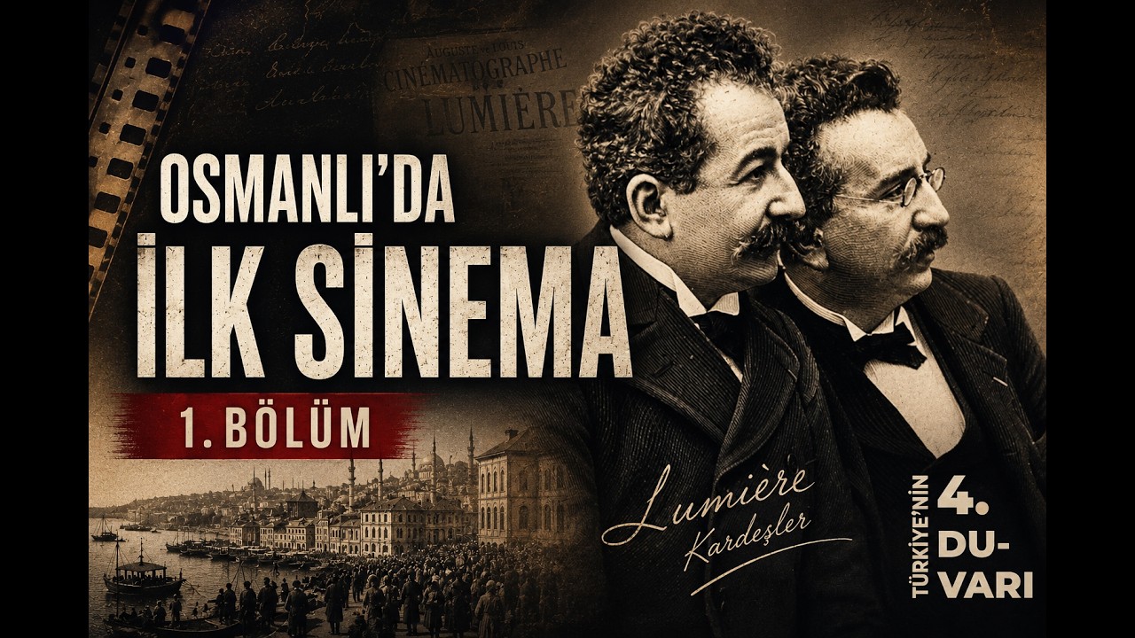 Osmanlıda İlk Sinema (1.Bölüm)