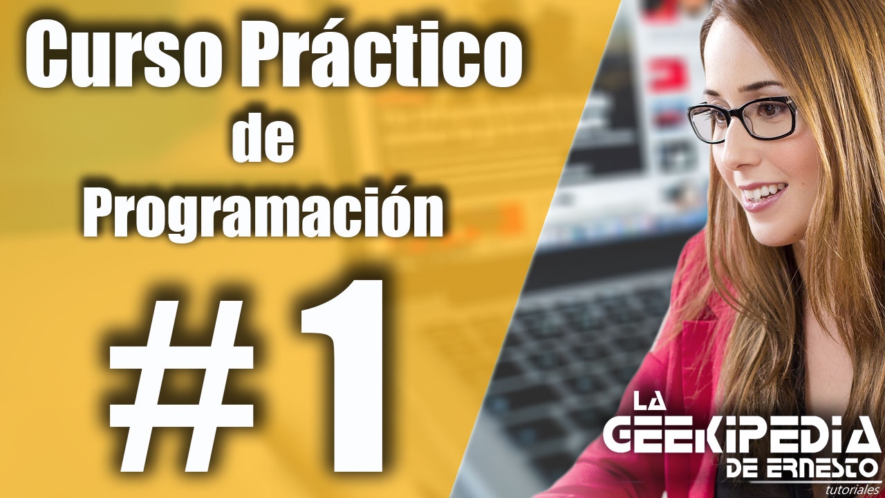 Curso de programación desde cero | Principio básico de programación #1
