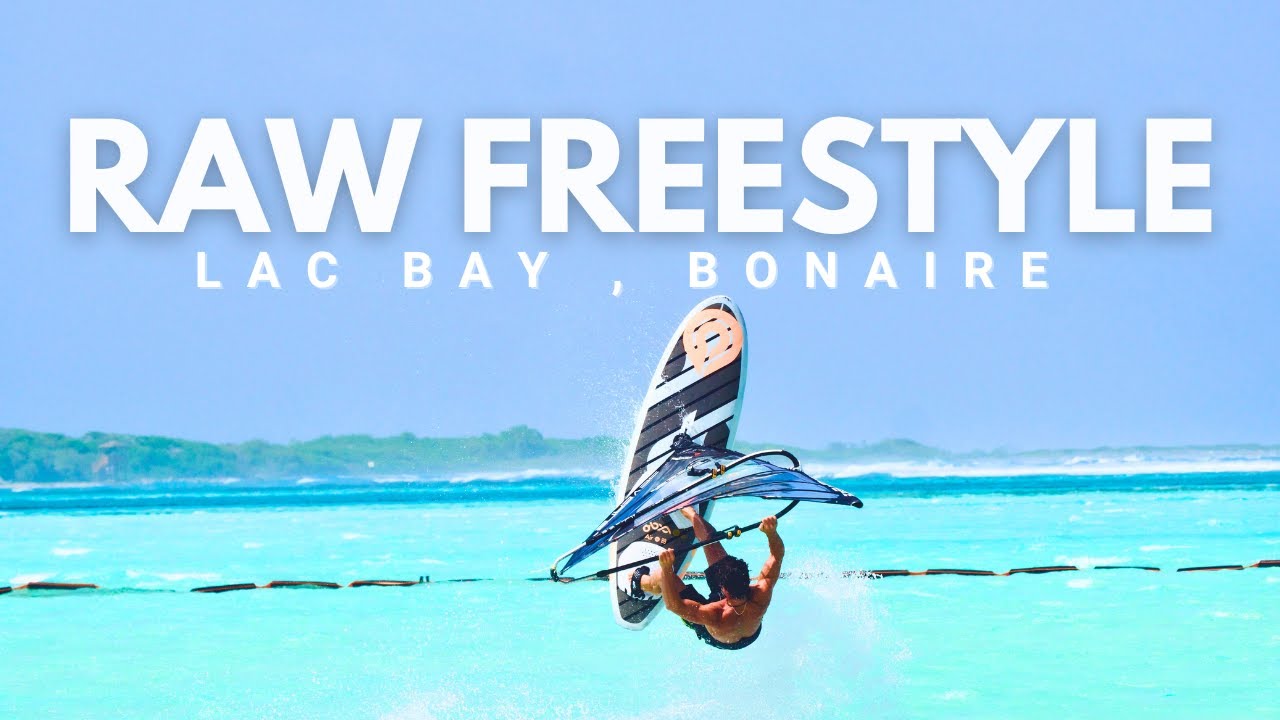 Raw Freestyle Windsurfing Session | Bonaire Lac Bay