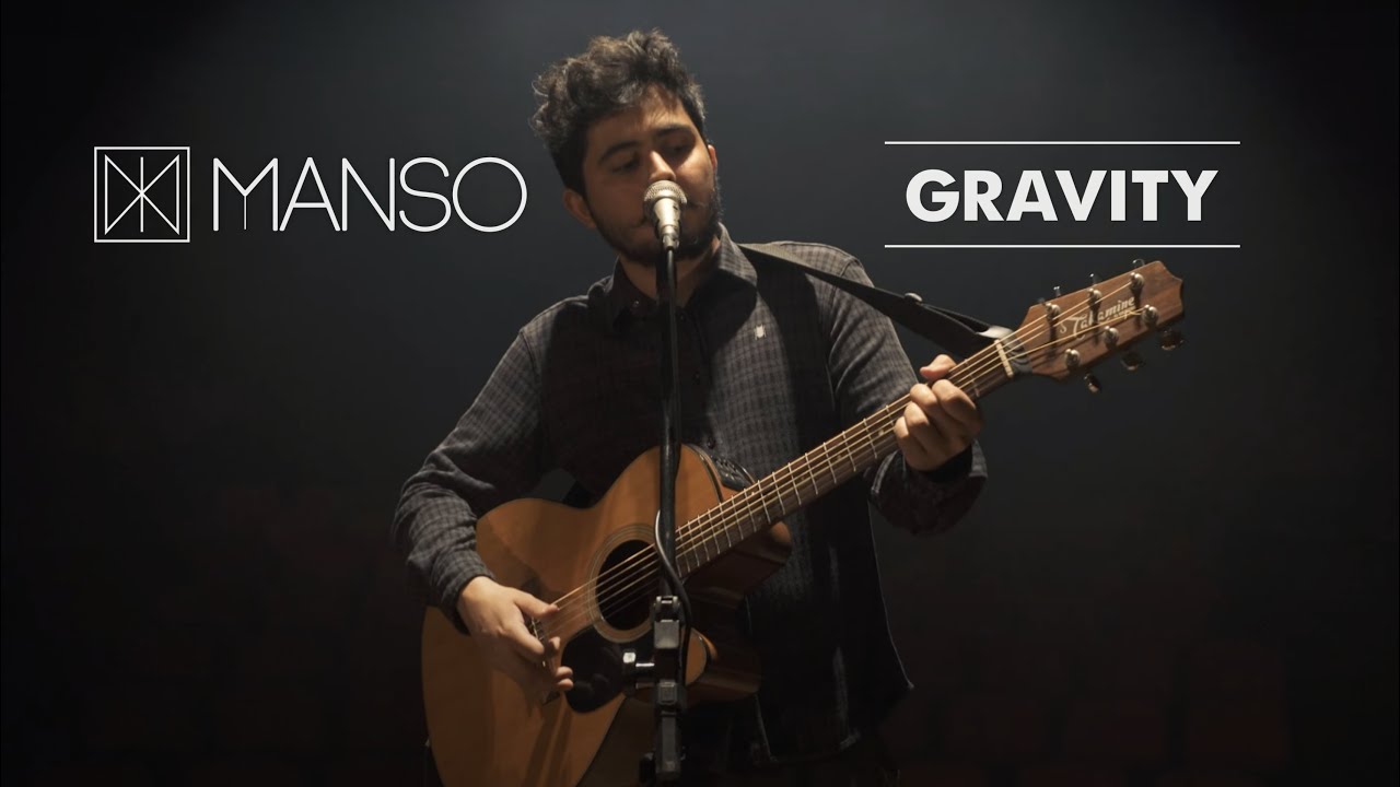 Manso - Gravity (John Mayer)