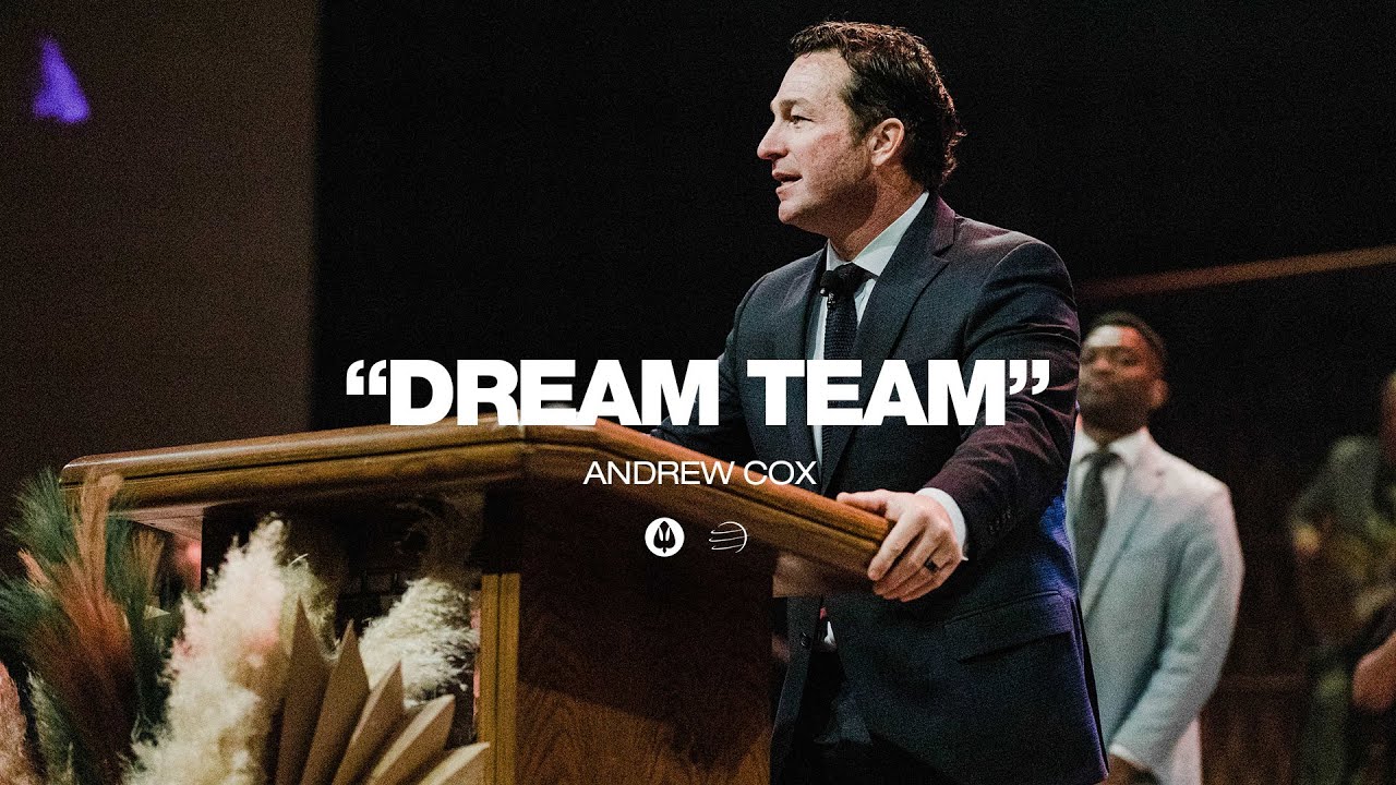Dream Team | Andrew Cox