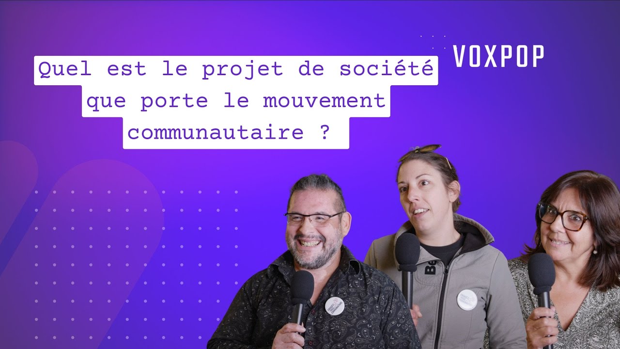 VOX POP : projet de société