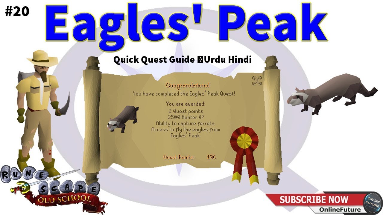 OSRS│How To Complete Eagles' Peak Quest 2020 │Quick Quest Guide │Urdu Hindi
