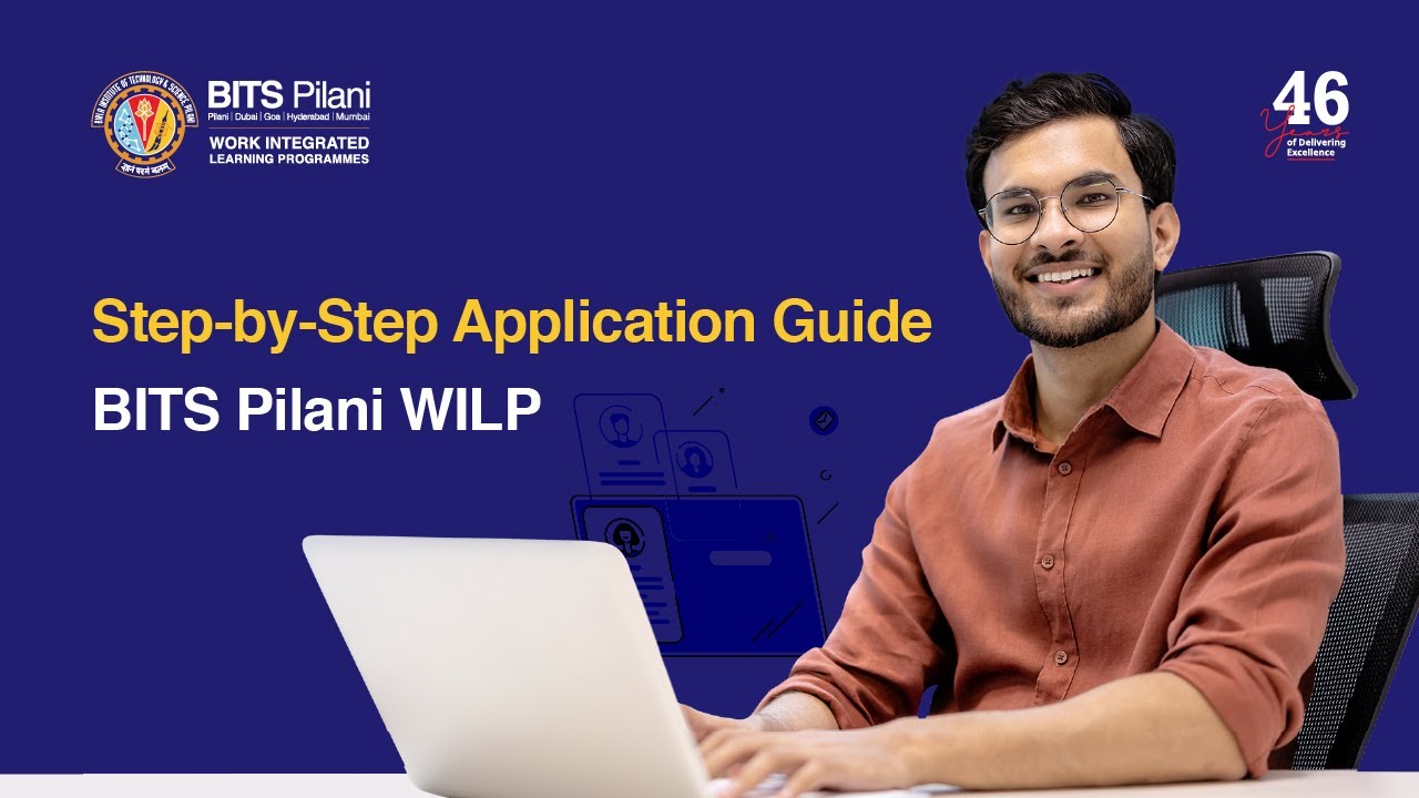 BITS Pilani WILP Application Made Easy | Your Complete Guide