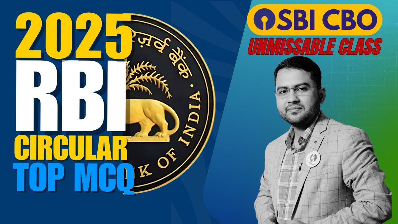 Top RBI Circular MCQ of Year 2025 | SBI CBO 2025 ! Unmissable Class