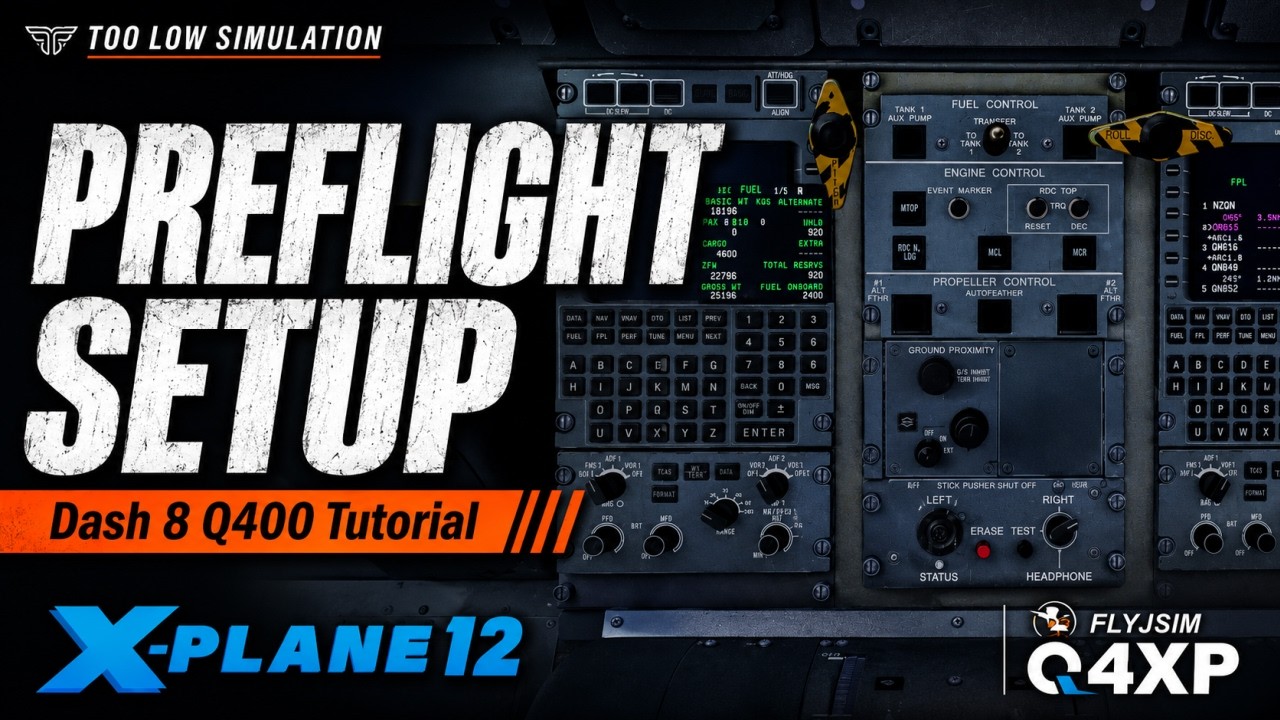 Dash 8 Q400 - Preflight setup tutorial