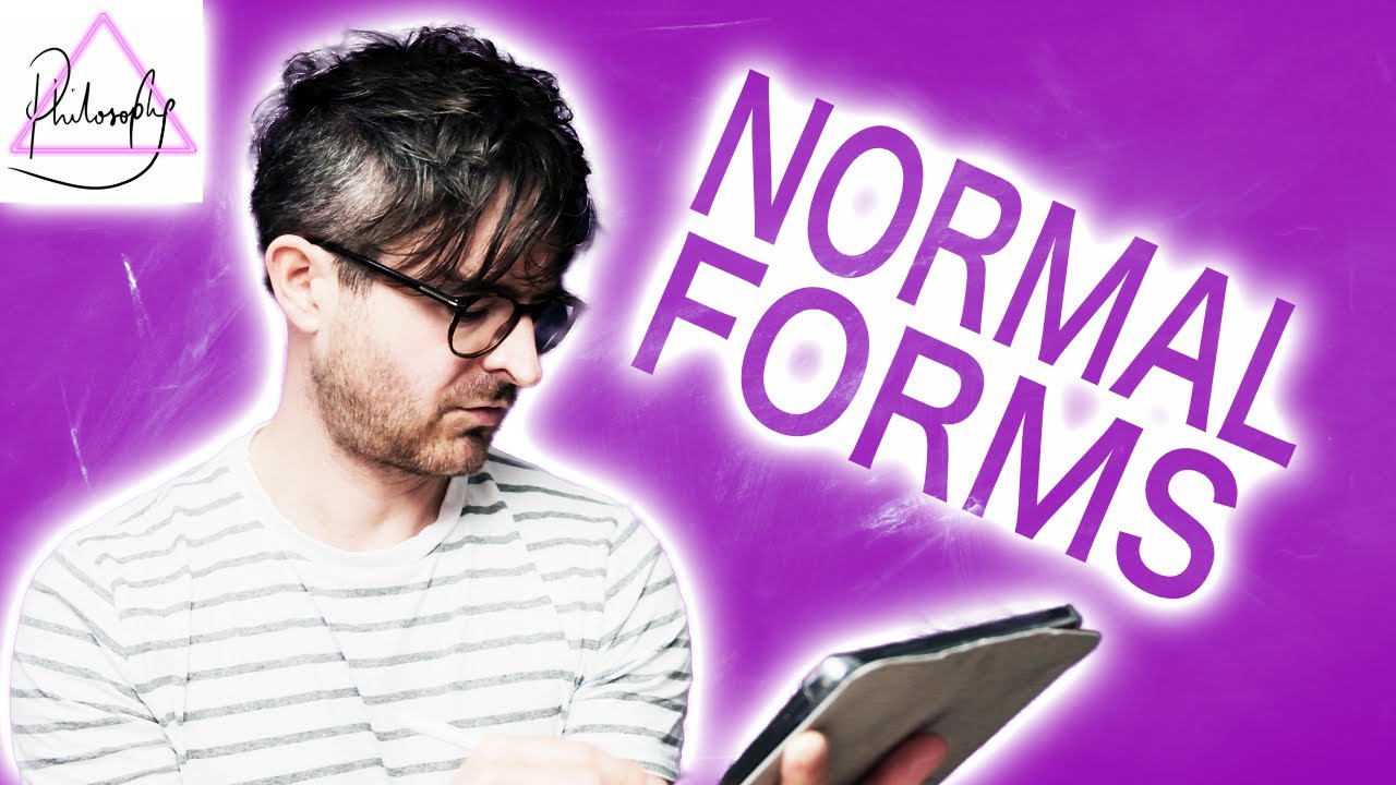 Normal Forms | Symbolic Logic Tutorial |&nbsp;Attic Philosophy