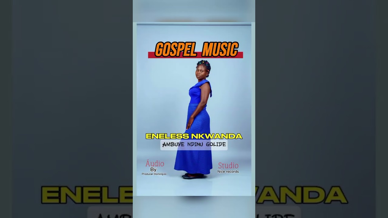 Eneless Nkwanda____ Ambuye ndinu Golide___Audio By Producer Domingos Oficial.